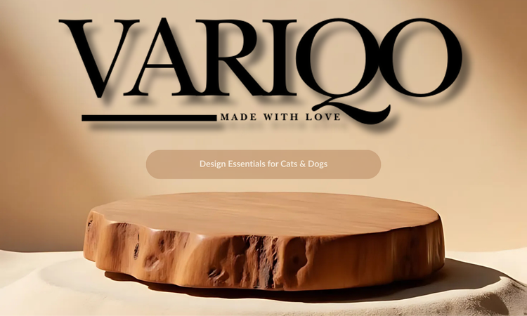 Minimalist beige background with wooden display stand, Variqo logo and tagline 'Made with Love'. Hero image for the All Collection of design essentials for cats and dogs.